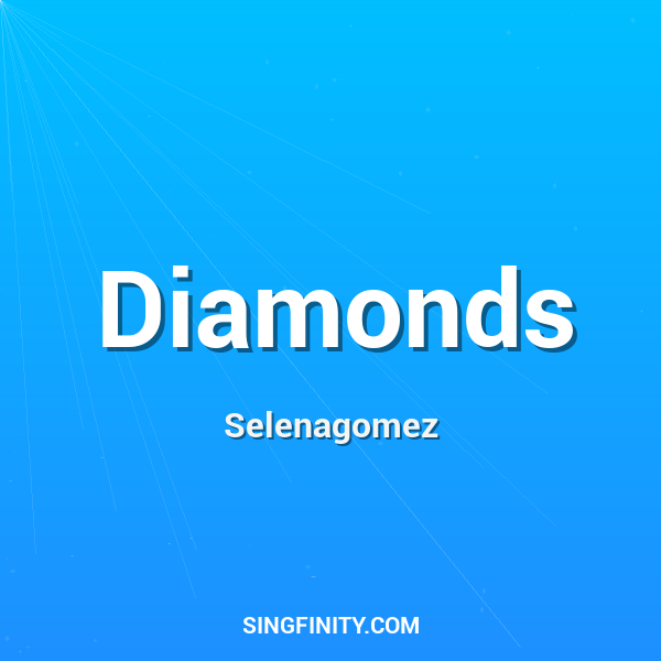 Artwork for Diamonds