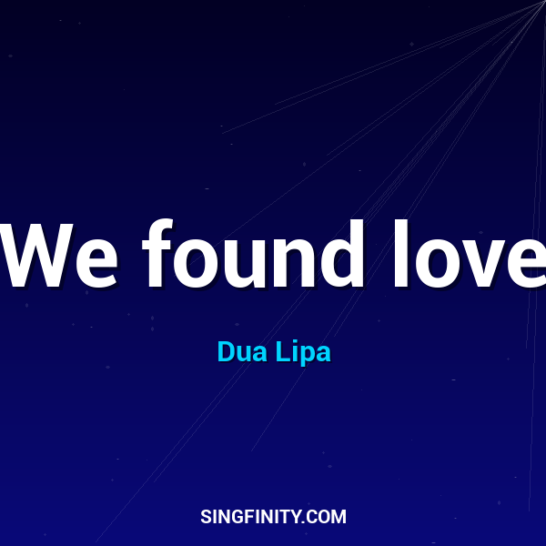 Artwork for We found love