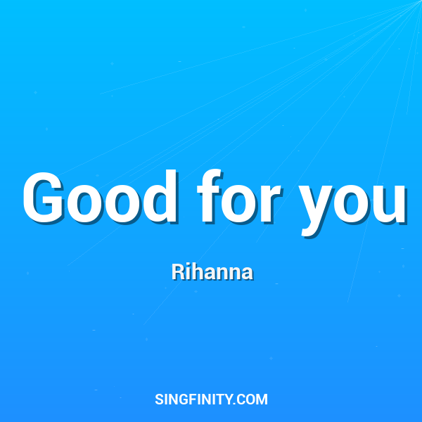 Good for you