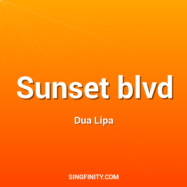 Sunset blvd