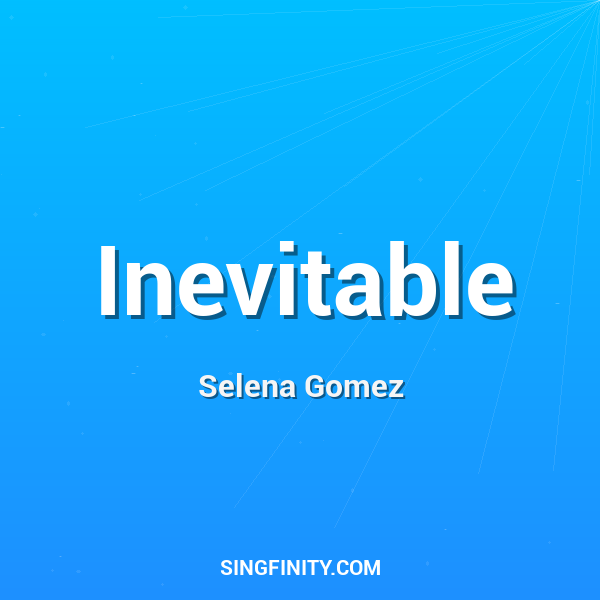 Inevitable