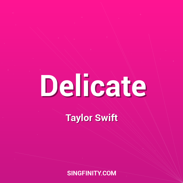 Delicate