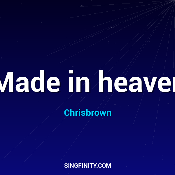 Made in heaven