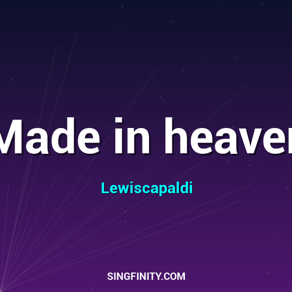 Made in heaven