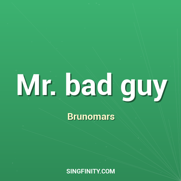 Artwork for Mr. bad guy