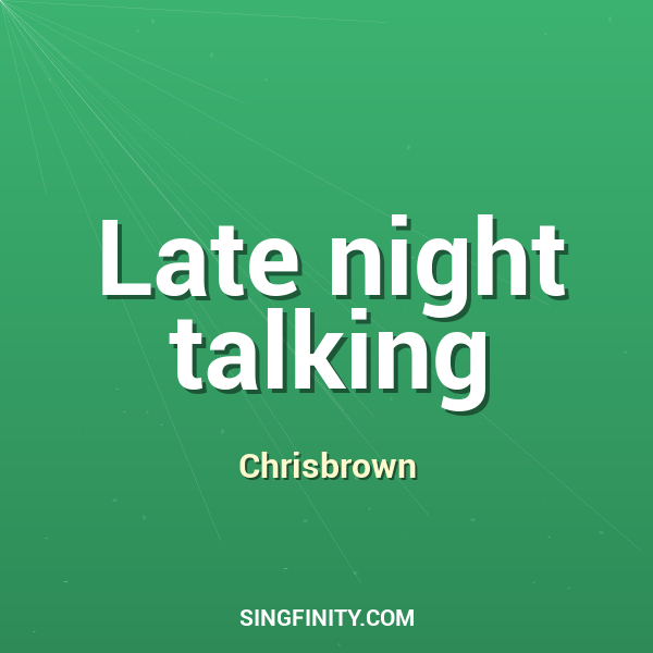 Late night talking