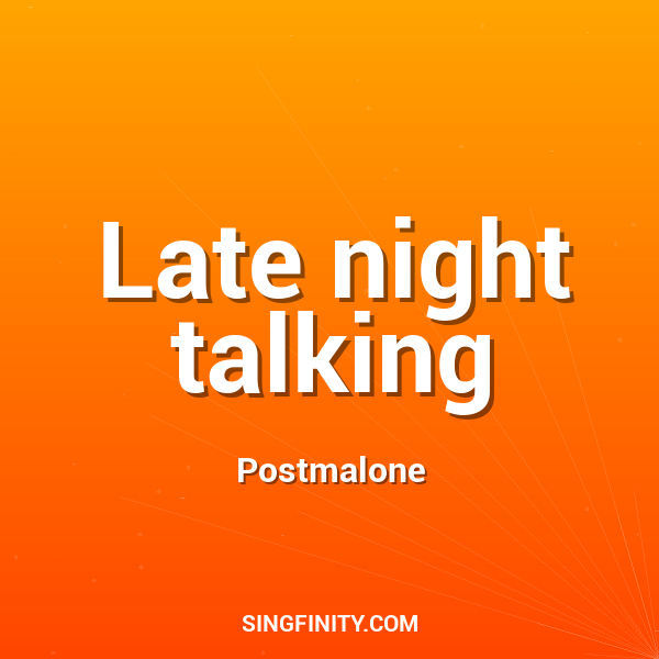 Late night talking