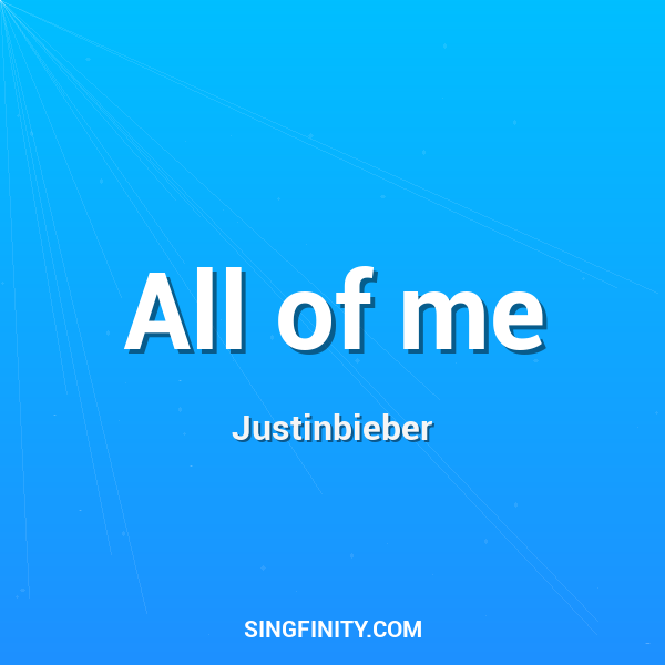 All of me