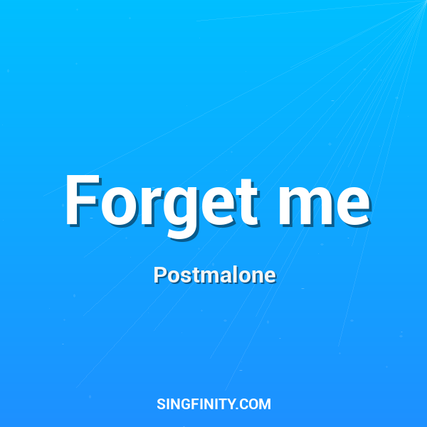 Forget me
