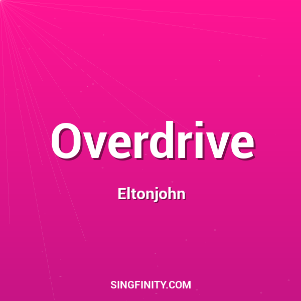 Overdrive