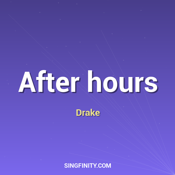 After hours
