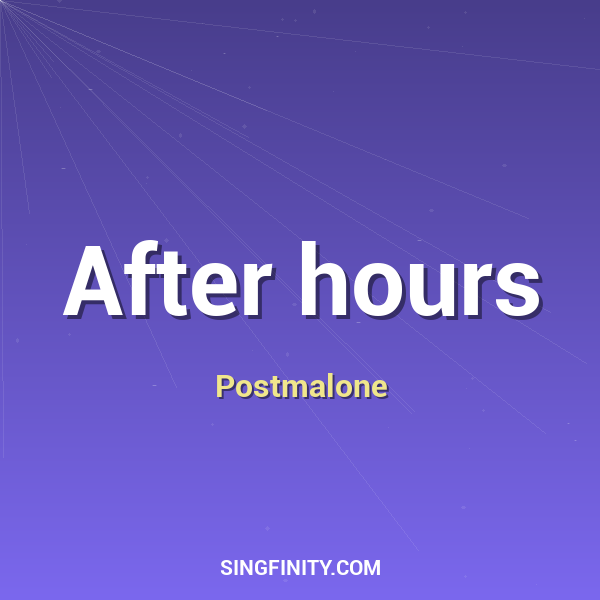 After hours
