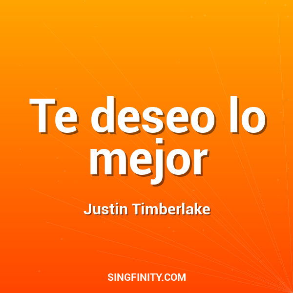 Te deseo lo mejor