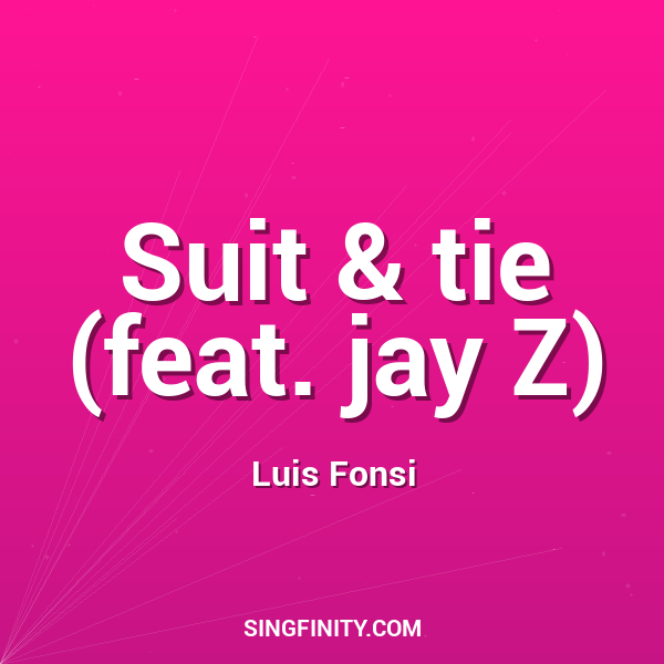 Suit & tie (feat. jay Z)