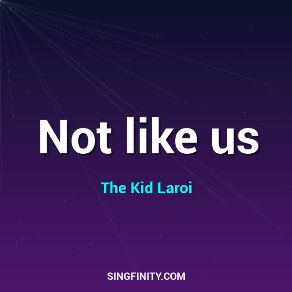 Artwork for Not like us