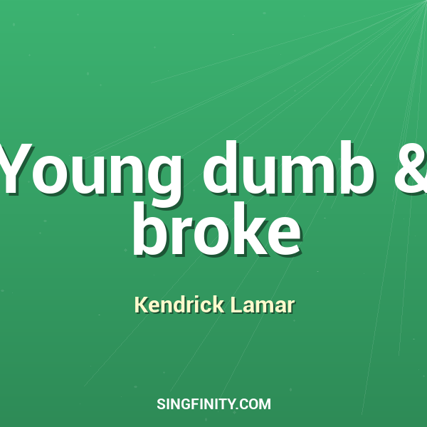 Artwork for Young dumb & broke
