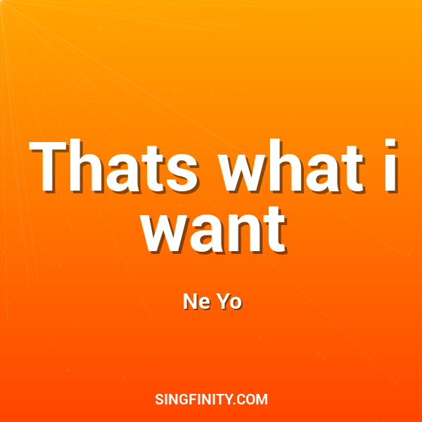 Thats what i want