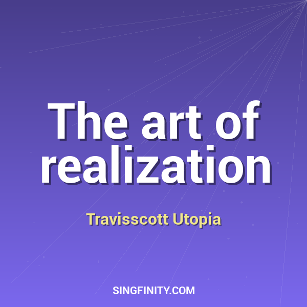The art of realization