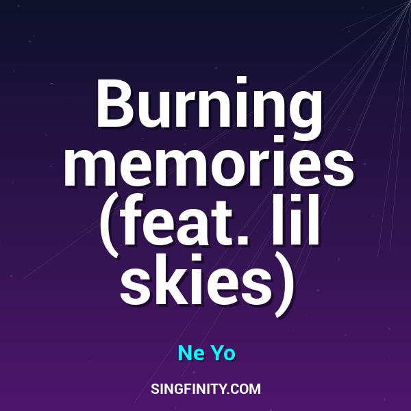 Artwork for Burning memories (feat. lil skies)