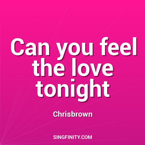 Can You Feel The Love Tonight
