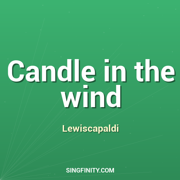 Candle in The Wind