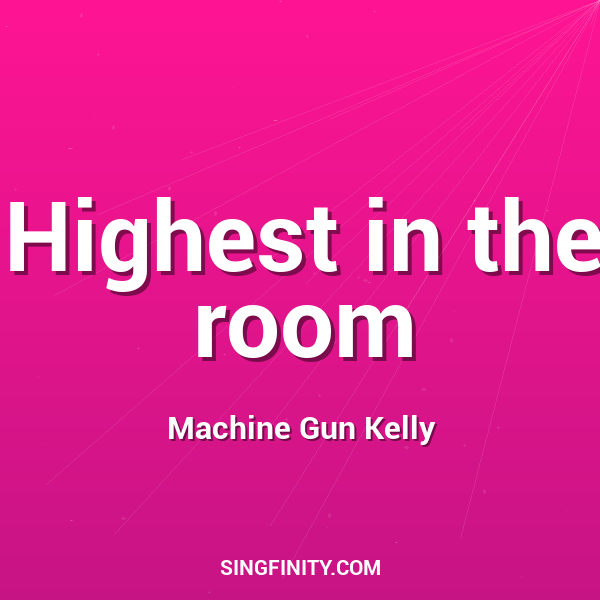 Highest in the room