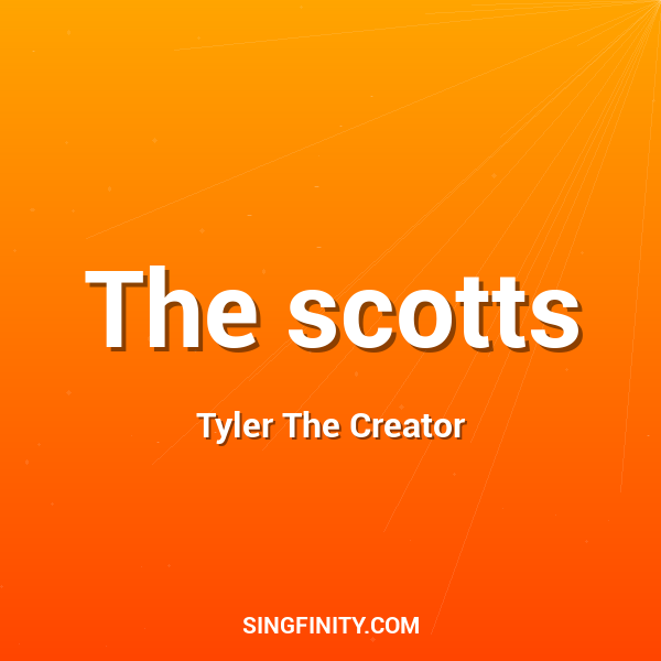The scotts