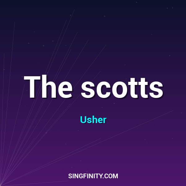 The scotts