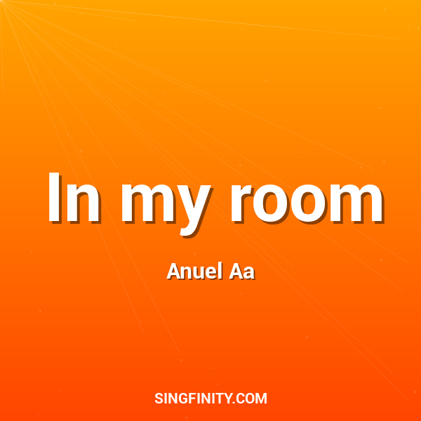 In my room
