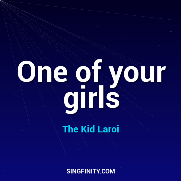 One of your girls