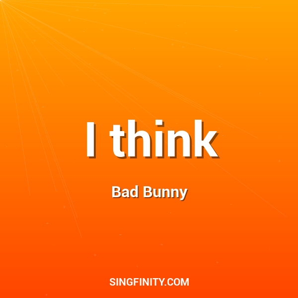 I think