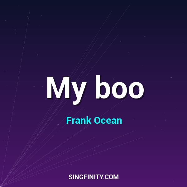 My boo