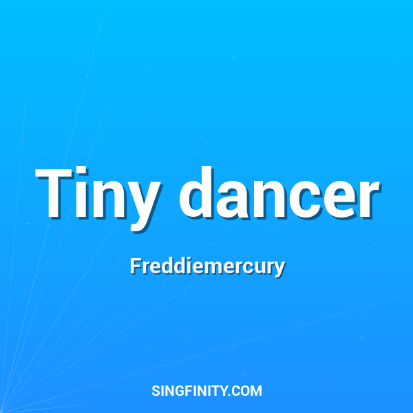Tiny dancer